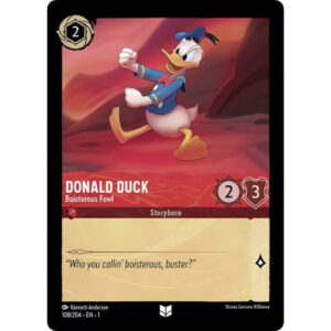 Disney Lorcana - The First Chapter - Donald Duck - Boisterous Fowl - 108/204