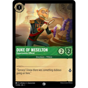 Disney Lorcana - The First Chapter - Duke of Weselton - Opportunistic Official - 73/204