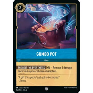 Disney Lorcana - Rise of the Floodborn - Gumbo Pot - 167/204