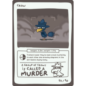 Pokedoodles Series 1 - No-Scalp Series - Parody Set - 53/90 Crow